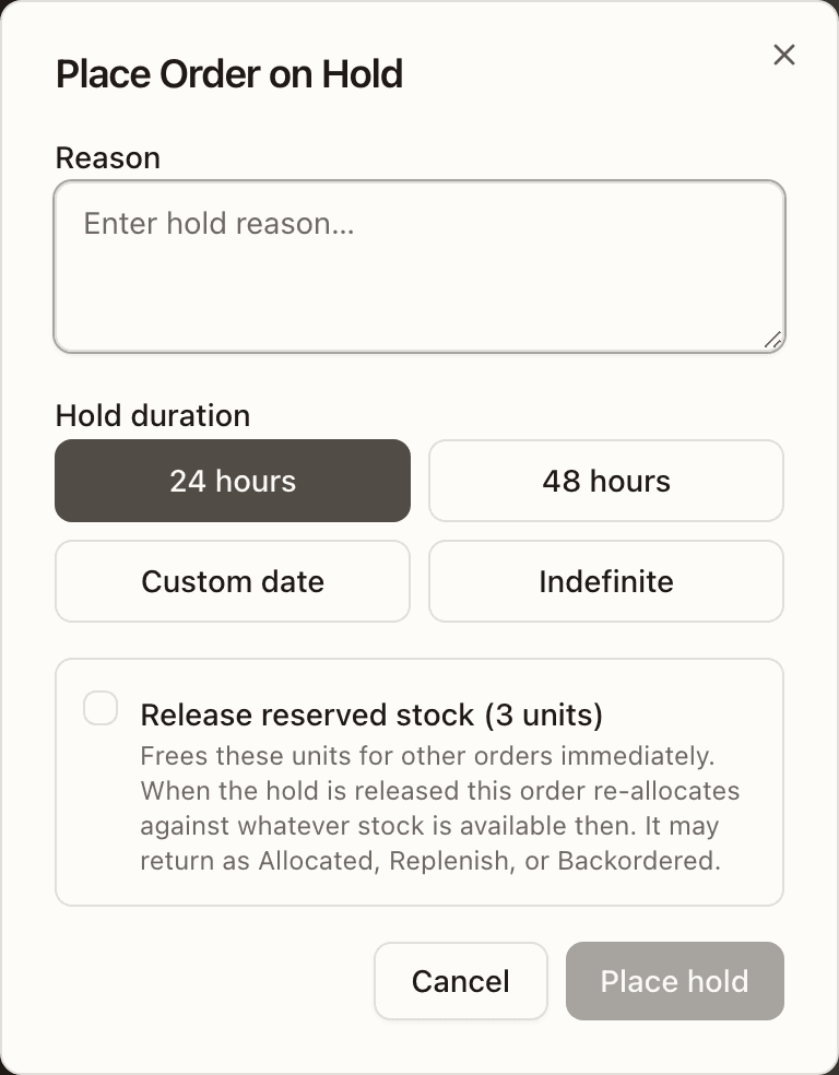 The Place Order on Hold dialog with the Release reserved stock option